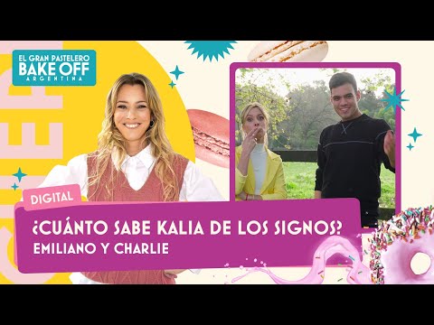 ¿Kalia dice la verdad sobre los signos de Charlie y Emiliano - Bake Off Argentina