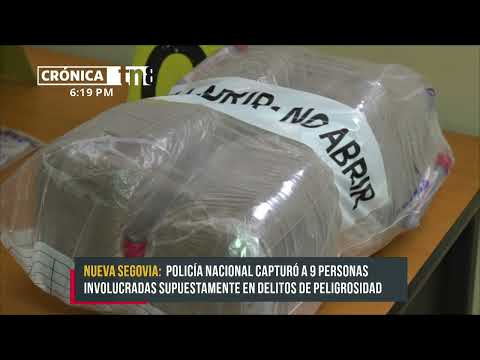 Policía de Nueva Segovia capturó a 9 personas por delitos de peligrosidad - Nicaragua