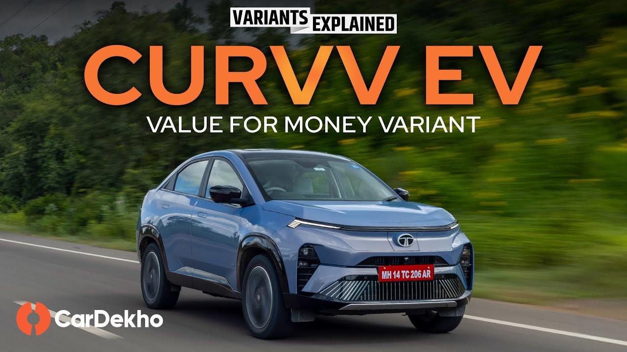 Tata Curvv EV Variants Explained: Konsa variant lena chahiye?