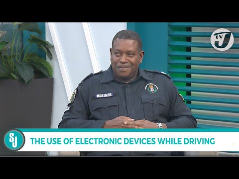The Use of Electronic Devices while Driving with ACP. Gary McKenzie | TVJ Smile Jamaica