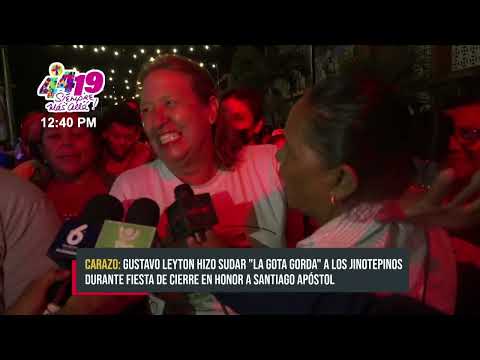 En honor a Santiago Apóstol realizan “bailongo” con Gustavo Leytón en Jinotepe - Nicaragua