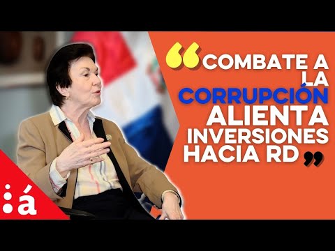 “Combate a la corrupción alienta inversiones hacia RD”