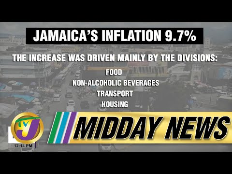 Jamaica's Inflation 9.7% | Reggae Industry | TVJ Midday News -  Feb 16 2022
