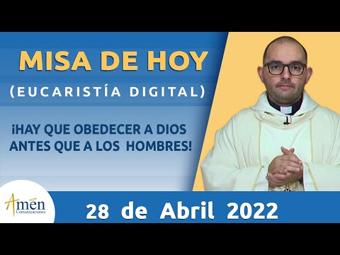 Misa de Hoy Jueves 28 de Abril 2022 l Eucaristía Digital l Padre Carlos Yepes l Católica l Dios