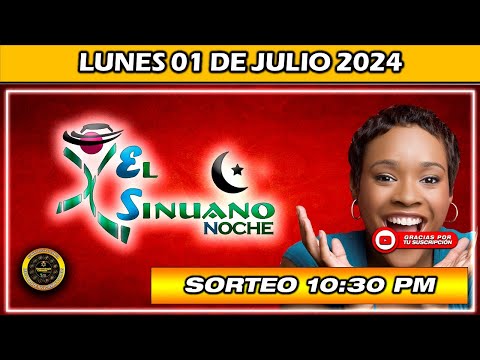 Resultado SINUANO NOCHE del LUNES 01 DE JULIO del 2024 #chance #sinuanonoche