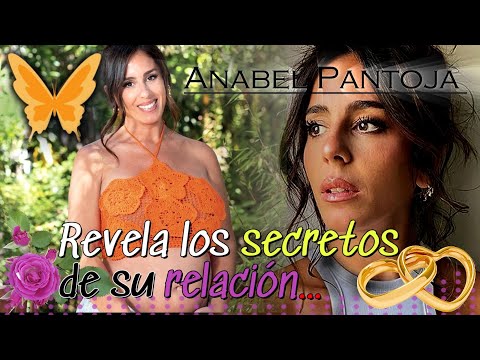 Anabel Pantoja REVELA los SECRETOS de su relación con David Rodríguez