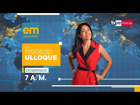 TVPerú Noticias Edición Matinal - 20/06/2021