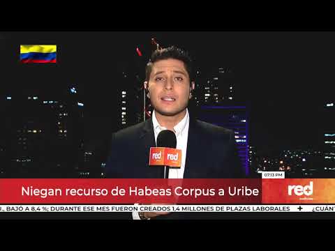 Red+ | Niegan recurso de Habeas Corpus a Uribe