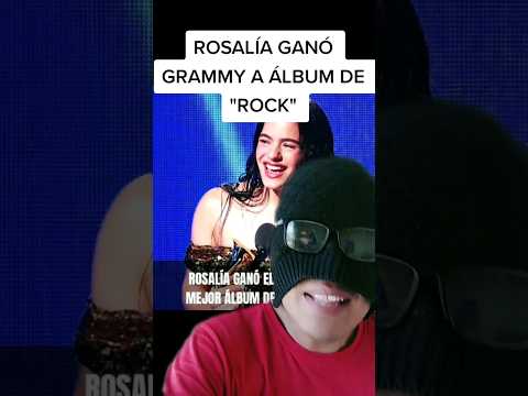 Rosalía ganó Grammy a Mejor álbum de ROCK  #grammys #rosalia