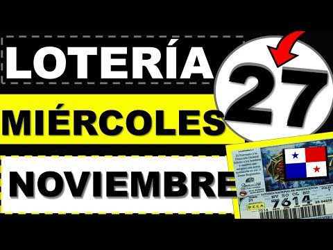 Resultados Sorteo Loteria Miercoles 27 Noviembre 2024 Loteria Nacional Panama Miercolito Hoy Q Jugó