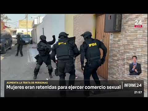 Informe 24: “esclavitud moderna” a costa de la explotación de mujeres | 24 Horas TVN Chile