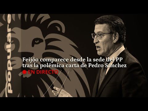 DIRECTO | Feijóo comparece en la sede del PP tras acusar a Pedro Sánchez de dejación de funciones