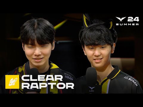 Clear, Raptor 인터뷰 | FOX vs. NS | 07.24 | 2024 LCK 서머 스플릿