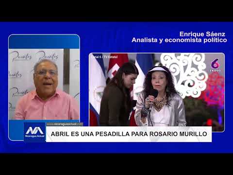 Enrique Sáenz: Ortega y Murillo viven obsesionados con Abril, es una pesadilla