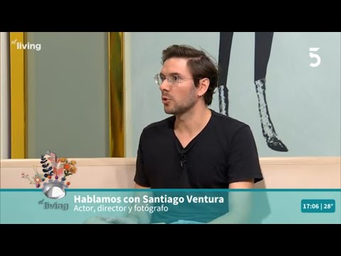 Santiago Ventura, actor, director y fotógrafo | El Living | 11-01-23