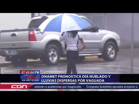 Onamet pronostica cielo nublado y lluvias dispersas por vaguada