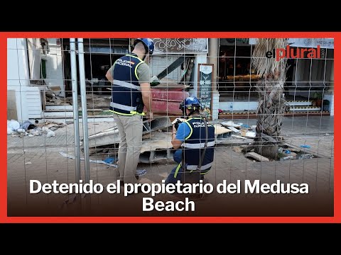 Detienen al propietario del Medusa Beach por el derrumbe que provocó cuatro fallecidos