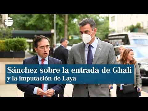 Sánchez sobre la entrada de Ghali y la imputación de Laya España actuó conforme a la ley