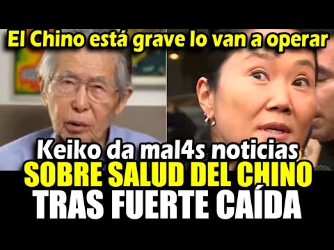 Keiko da malas noticias sobre la salud de su padre Alberto Fujimori tras sufrir fractura de cadera