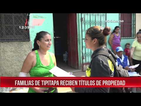 66 familias de Tipitapa reciben títulos de propiedad - Nicaragua