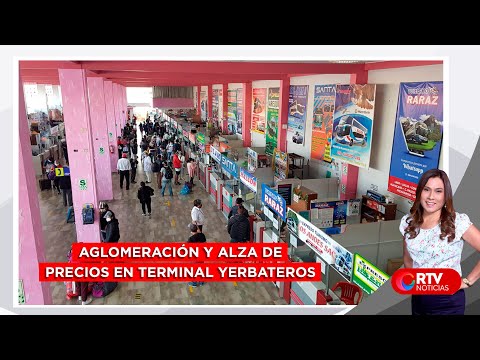 Aglomeración de personas y alza de precios en Terminal de Yerbateros - RTV Noticias