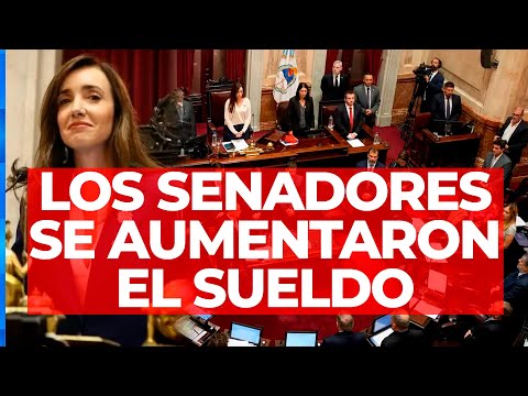LOS SENADORES SE AUMENTARON EL SUELDO: VOTARON EN MENOS DE 1 MINUTO Y SIN DEBATE