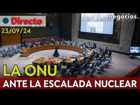 DIRECTO: la ONU ante la escalada nuclear: la nueva carrera armamentista y el aviso de Rusia