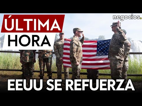 ÚLTIMA HORA | EEUU se refuerza en Oriente Medio: enviará tropas mientras se intensifican los ataques