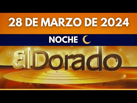 Resultado del DORADO NOCHE del JUEVES FESTIVO 28 de MARZO de 2024 (ÚLTIMO SORTEO DE HOY)