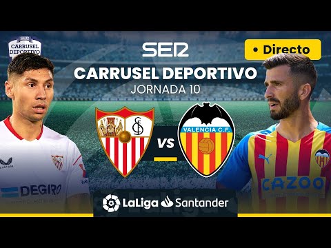 ? EN DIRECTO | SEVILLA FC - VALENCIA #LaLiga Jornada 10