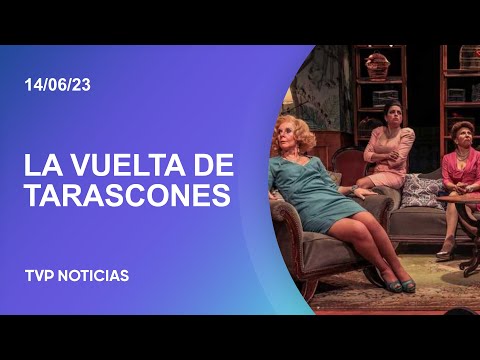 Vuelve a la calle Corrientes el suceso teatral Tarascones