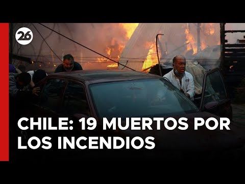 CHILE | Al menos 19 muertos por los incendios forestales