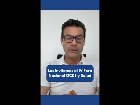 IV Foro Nacional OCDE y Salud
