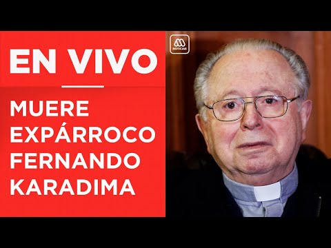 Muere expárroco Fernando Karadima a los 90 años