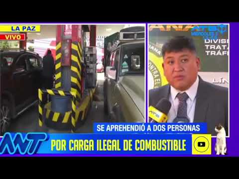 FELCC arrestó a dos personas por carga ilegal de combustible en La Paz