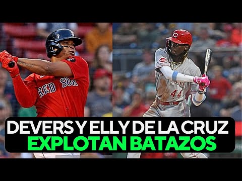 Elly De LA Cruz Explota Con Enorme Jonron l Rafael Devers Sacude Bombazo Con Boston