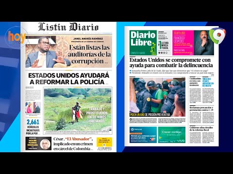 Titulares prensa Dominicana viernes 08OCT | Hoy Mismo