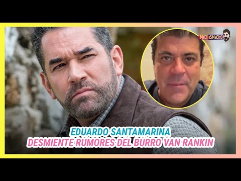 Eduardo Santamarina ni sabía que habían corrido a Jorge Van Rankin | MICHISMESITO