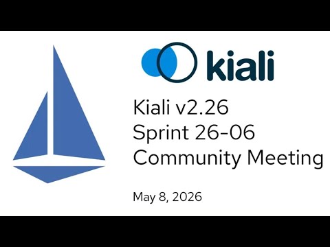 Thumbnail for Kiali sprint demo v2.26