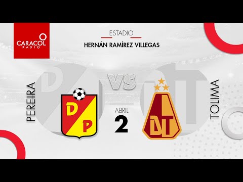 EN VIVO | Pereira vs. Tolima - Liga Colombiana por el Fenómeno del Fútbol