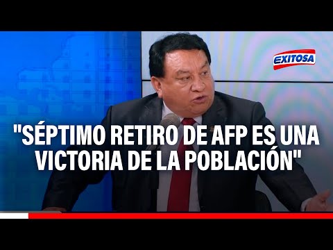 Congresista José Luna: El séptimo retiro de AFP es una victoria de la población