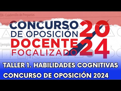TALLER CONCURSO DE OPOSICIÓN DOCENTE FOLALIZADO 2024 | HABILIDADES COGNITIVAS / PARTE 1 FIGURAS