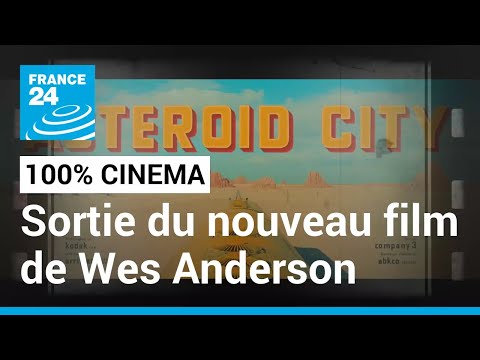 Cinéma : Asteroïd city de Wes Anderson, un film loufoque au casting cinq étoiles • FRANCE 24