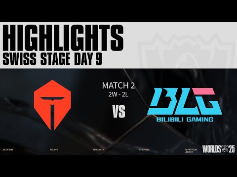 TES vs BLG 매치 하이라이트 | 스위스 Day9 | 2025 월드 챔피언십
