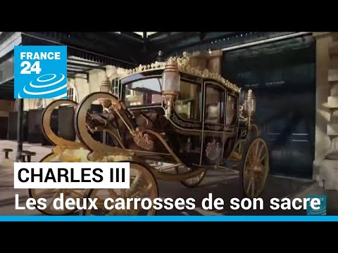 Royaume-Uni : les deux carrosses du couronnement de Charles III • FRANCE 24