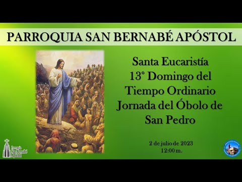 Eucaristía, Viernes 12ª Semana del T.O. Santos Protomártires de la Iglesia Romana 30/06/23, 6:00 pm