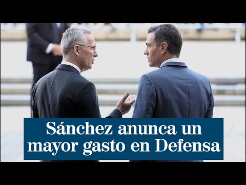 Sánchez anuncia un mayor gasto militar para preservar la seguridad