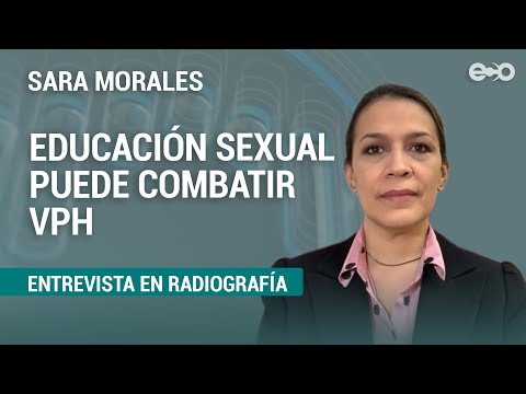 VPH, mito que se combaten con educación sexual | RadioGrafía