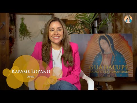 Karyme Lozano te anima a participar en la película GUADALUPE: MADRE DE LA HUMANIDAD