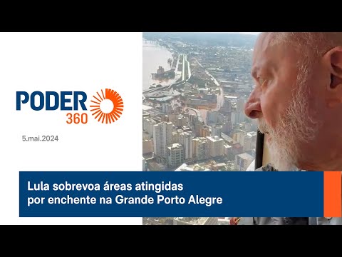 Lula sobrevoa áreas atingidas por enchente na Grande Porto Alegre